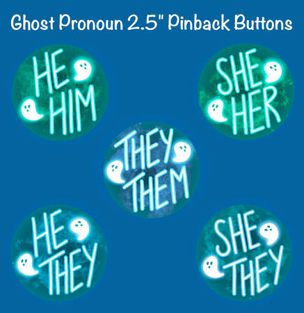 ghost pronoun pin-back buttons