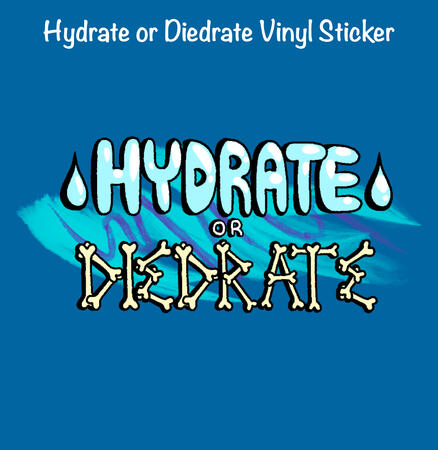 hydrate vinyl sticker